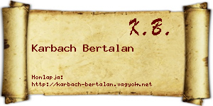 Karbach Bertalan névjegykártya